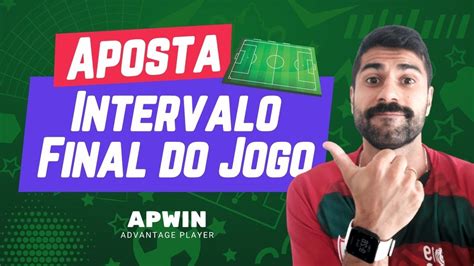 Prognóstico Intevalo Final do Jogo de F